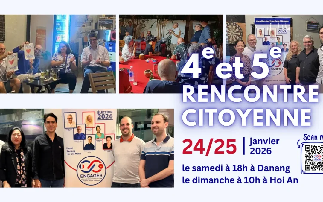 4e et 5e rencontres citoyennes sur Danang et Hoi An les 24 et 25 janvier 2026