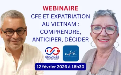 WEBINAIRE Santé et expatriation au Vietnam : 1 heure pour y voir clair sur la CFE