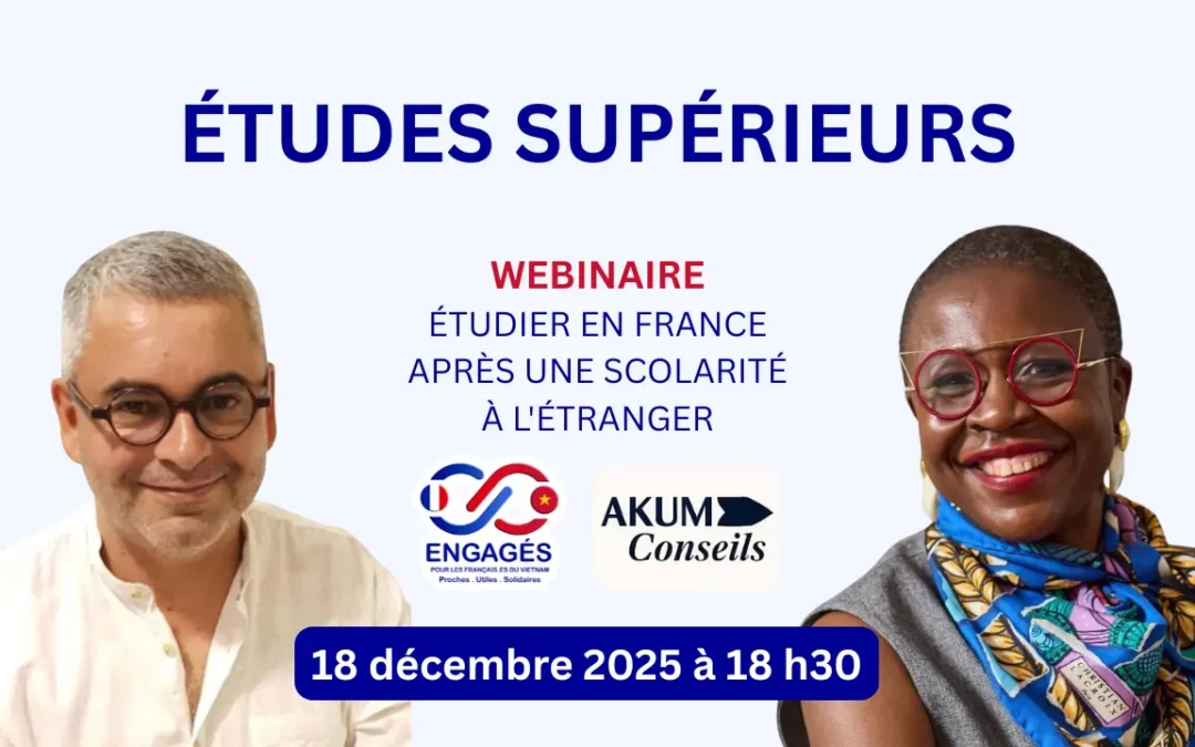 WEBINAIRE – Étudier en France après une scolarité à l’étranger