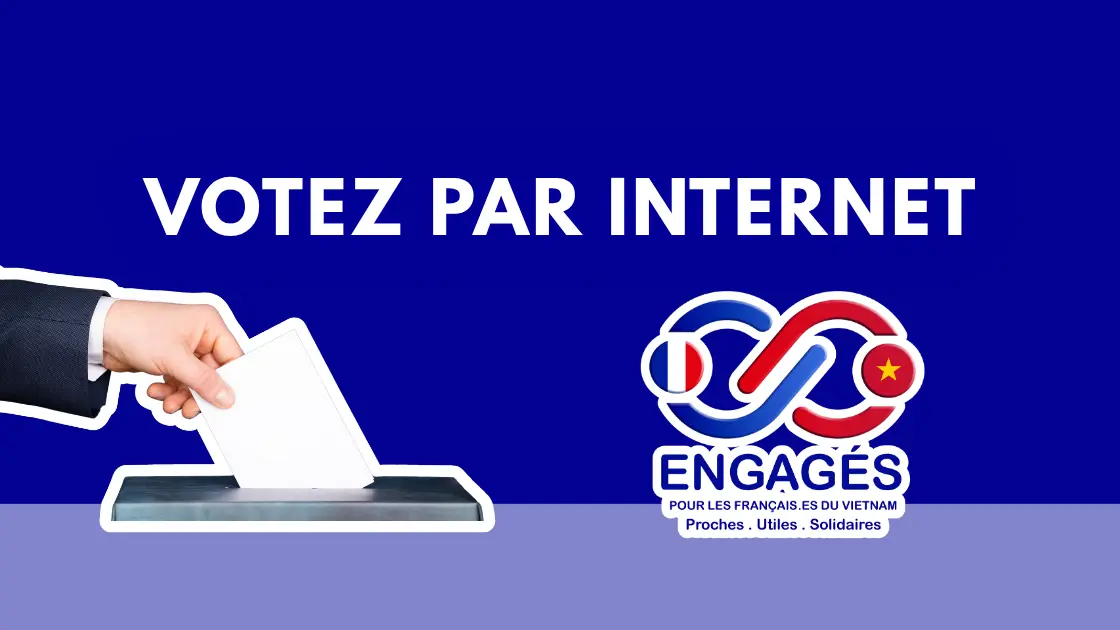 Comment voter aux elections consulaires 2026 par internet depuis le Vietnam