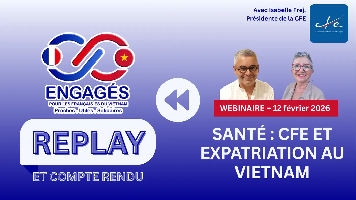 Replay du webinaire Santé et expatriation au Vietnam : la CFE