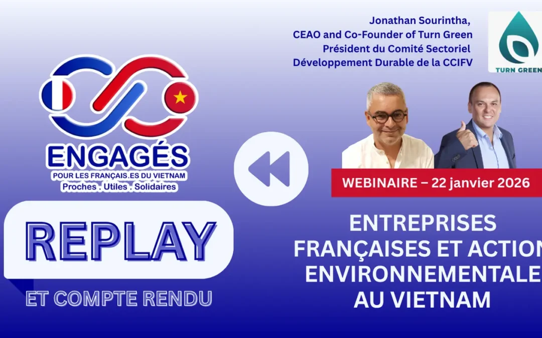 Compte rendu — Webinaire « Entreprises françaises et action environnementale au Vietnam »