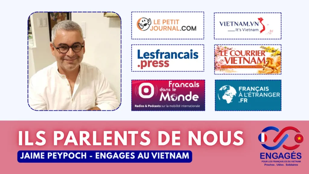 Revue de presse Jaime Peypoch Engages au vietnam