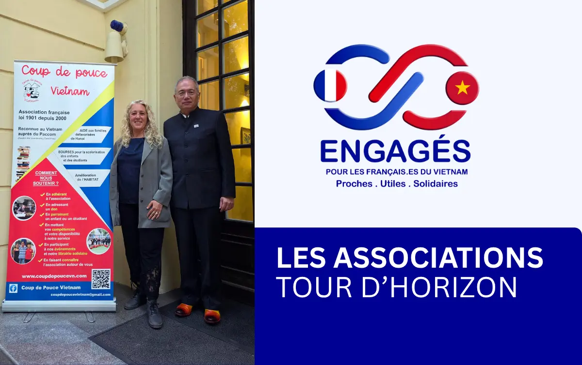 Le tissu associatif français au Vietnam - une richesse et une force pour notre communauté