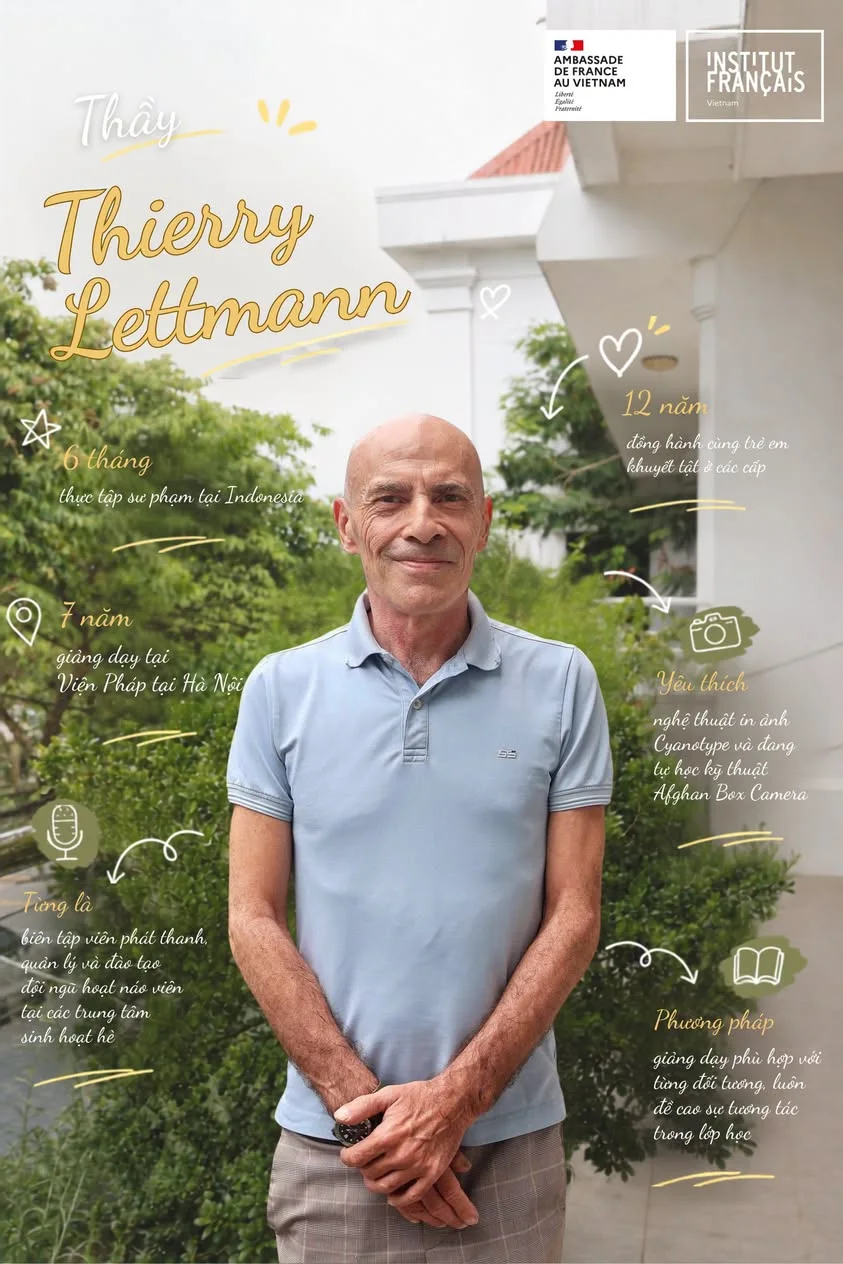 Affiche de bienvenue de l'Institut français de Hué : Thierry Lettmann, souriant, devant le bâtiment de l'Institut, entouré de son parcours résumé en vietnamien